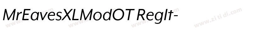 MrEavesXLModOT RegIt字体转换